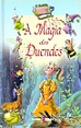 A Magia dos Duendes